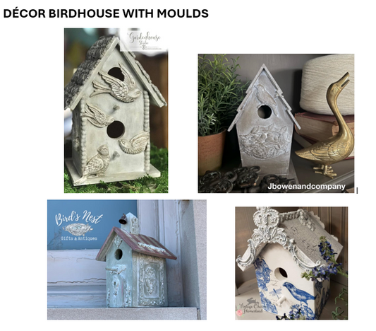 Decor Birdhouse with Moulds! - Saturday, March 29th 11am - 2pm