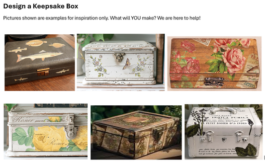 Design a Keepsake Box - Friday, July 25th 3:30 -6:30 pm